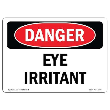 OSHA Danger Sign, Eye Irritant, 10in X 7in Decal